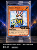 Sealed Rescue Rabbit Yu-Gi-Oh! promo card